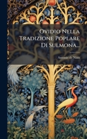 Ovidio Nella Tradizione Poplare Di Sulmona... 1272932214 Book Cover