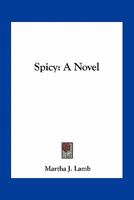 Spicy 054846233X Book Cover