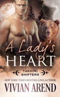 A Lady's Heart: Takhini Shifters #3 1989507905 Book Cover