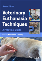 Veterinary Euthanasia Techniques: A Practical Guide 0470959185 Book Cover