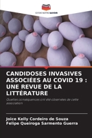 Candidoses Invasives Associées Au Covid 19: Une Revue de la Littérature 6205766000 Book Cover