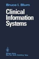 Clinical Information Systems 1461385954 Book Cover