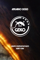 Anuario 2020: Grupo espeleológico Kart-Oba (ANUARIO GEKO) B0BMSP3SX6 Book Cover