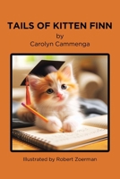 Tails of Kitten Finn B0FCNTQC9G Book Cover