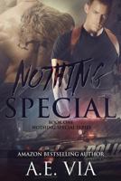 Nothing Special 1502432641 Book Cover