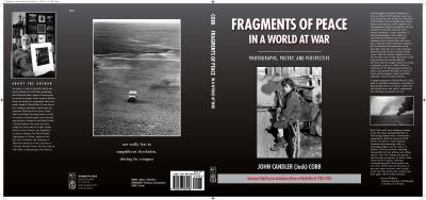 Fragments of Peace in a World at War 0976053950 Book Cover