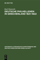 Deutsche Philhellenen in Griechenland 1821-1822 3112600150 Book Cover