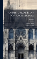 An Historical Essay On Architecture B0FKBX1D46 Book Cover