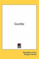 Goethe (Collected Works Book 5) 1025478622 Book Cover