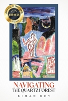 Navigating the Quartz Forest B0CWNQNT5H Book Cover