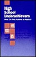 High School Underachievers: What Do They Achieve as Adults? 0803946058 Book Cover