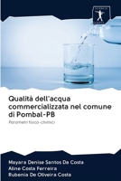 Qualità dell'acqua commercializzata nel comune di Pombal-PB: Parametri fisico-chimici 6200948925 Book Cover