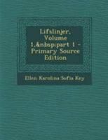 Lifslinjer, Volume 1, part 1 129500142X Book Cover