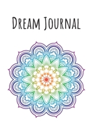 Dream Journal: 6x9 Dream Journal Flowers I Dreaming Journal INotebook For Your Dreams And Their Interpretations I Interactive Dream Journal I Dream Diary With Flowers 1705896790 Book Cover