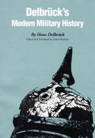 Delbruck's Modern Military History 0803266537 Book Cover
