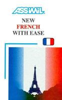 New French With Ease (Assimil Method Books - Book and CD Edition)) (Assimil Method Books) 2700500954 Book Cover