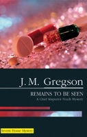 Remains to Be Seen 0727863851 Book Cover