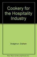 Cookery for the Hospitality Industry 113919271X Book Cover