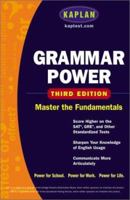 Kaplan Grammar Power: Score Higher on the SAT, GRE, and Other Standardized Tests 0743241126 Book Cover
