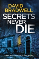 Secrets Never Die 1914281004 Book Cover