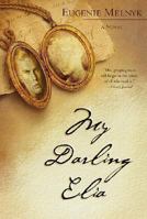 My Darling Elia 031227274X Book Cover