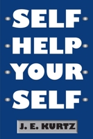-Self-Help-Your-Self- 1637511663 Book Cover