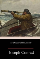 An Outcast of the Islands 0140040544 Book Cover