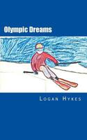 Olympic Dreams 1973715155 Book Cover