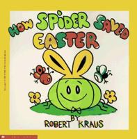 How Spider Saved Easter 059041092X Book Cover