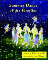 Summer Dance of the Fireflies 1888996641 Book Cover