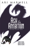 Ash & Ambition 1774000121 Book Cover