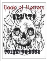 BOOK OF HORRORS: Adult coloring book B0BF2RR8DH Book Cover