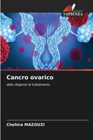 Cancro ovarico (Italian Edition) 6206940853 Book Cover