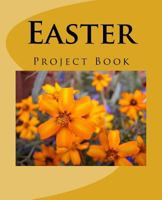 Easter: Project Book 1986198588 Book Cover