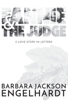Fannie and The Judge: A Love Story In Letters 1977219187 Book Cover