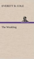 The Weakling 1511851600 Book Cover