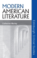 Modern American Literature 0748625070 Book Cover