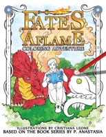 Fates Aflame Coloring Adventure 0997448520 Book Cover