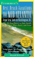 East Coast from New York to Washington D.C. (Frommer's Best Beach Vacations) 0028606620 Book Cover
