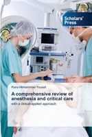 A comprehensive review of anesthesia and critical care 6209518133 Book Cover