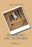 Spanking Dictionary 1492228486 Book Cover