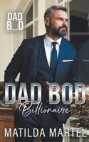 Dad Bod Billionaire B0BBSNVPKF Book Cover