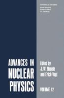 Advances in Nuclear Physics: Volume 12 (Advances in Nuclear Physics) 0306407086 Book Cover