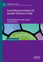 Social Representations of Gender Violence in Italy : Blaming Women in the Courts and the Press 3031598334 Book Cover