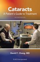 Cataracts: A Patient's Guide to Treatment 1617110388 Book Cover