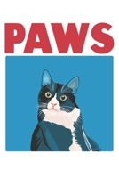 Paws Cat Parody: Dot Grid Paws Cat Parody / Journal Gift - Large ( 6 x 9 inches ) - 120 Pages Softcover 1677400307 Book Cover