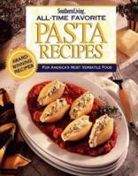Southern Living All-Time Favorite Pasta Recipes 0848722248 Book Cover