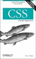CSS Pocket Reference (Pocket Reference) 0596515057 Book Cover