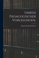 Umriss pädagogischer Vorlesungen. 101882796X Book Cover