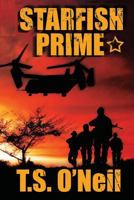 Starfish Prime 1494483998 Book Cover